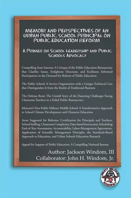 Memoir and Perspectives of an Urban Public School Principal on Public Education Reform