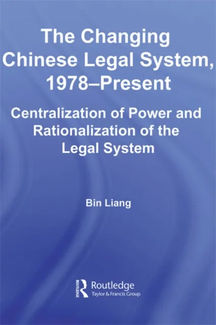 Changing Chinese Legal System, 1978-Present