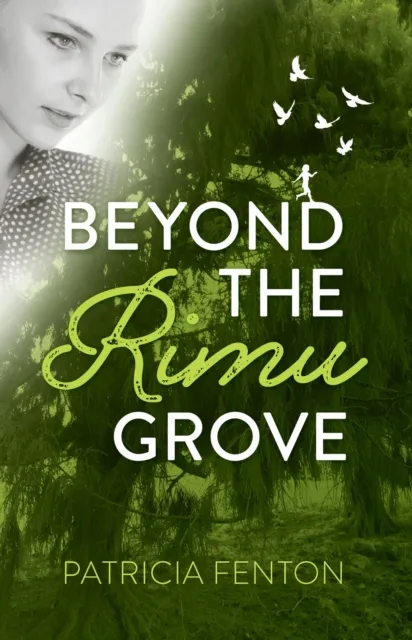 Beyond the Rimu Grove