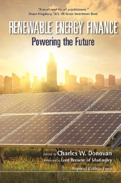 Renewable Energy Finance: Powering The Future
