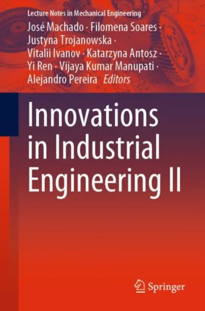 Innovations in Industrial Engineering II