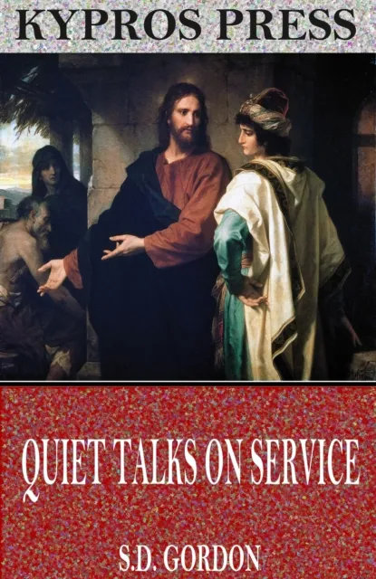 Quiet Talks on Service