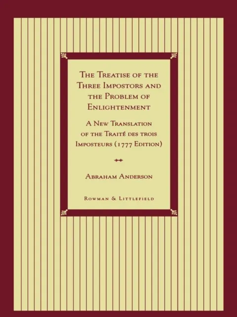 Treatise of the Three Impostors and the Problem of Enlightenment