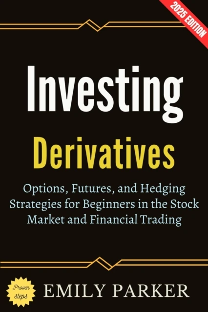 Derivatives Investing: