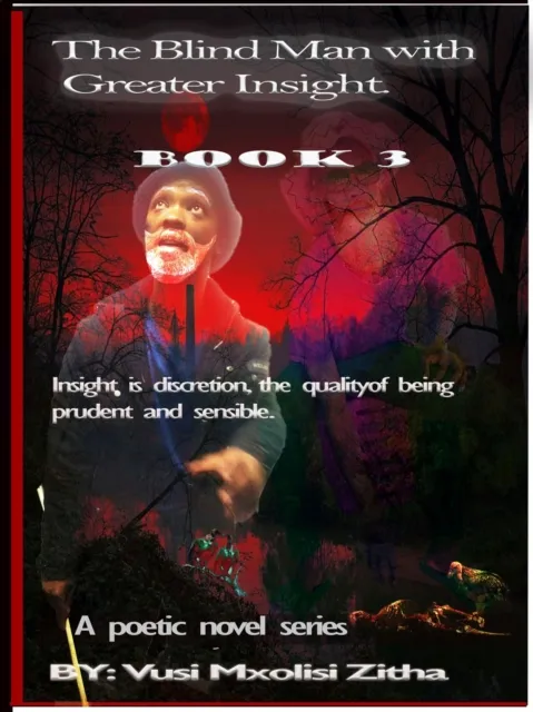 Blind Man With Greater Insight; Part 3