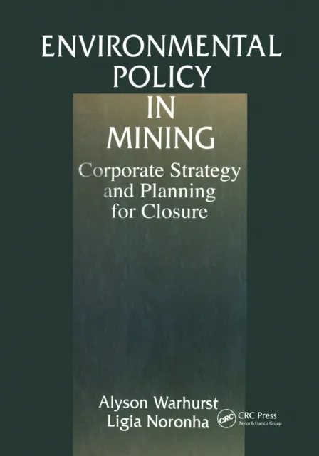 Environmental Policy in Mining