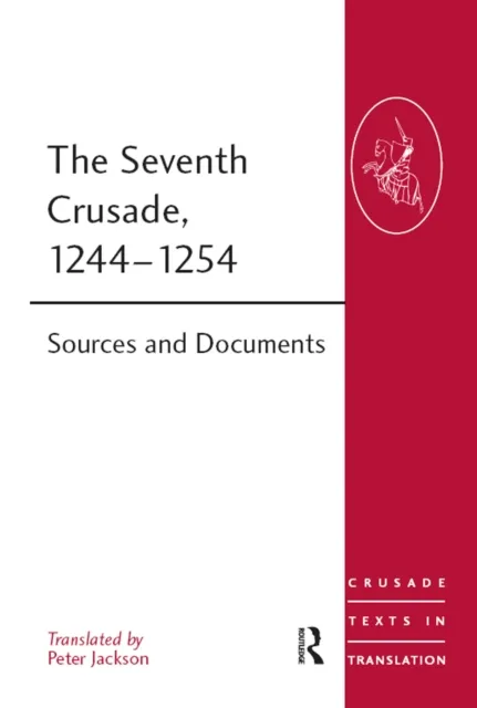 Seventh Crusade, 1244-1254