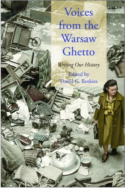Voices from the Warsaw Ghetto