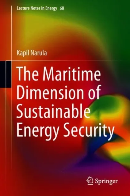 Maritime Dimension of Sustainable Energy Security