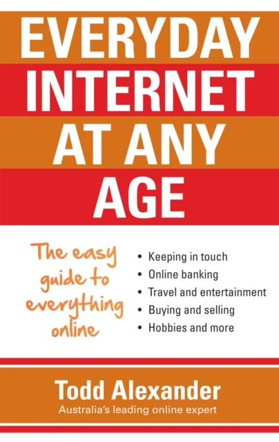 Everyday Internet at Any Age