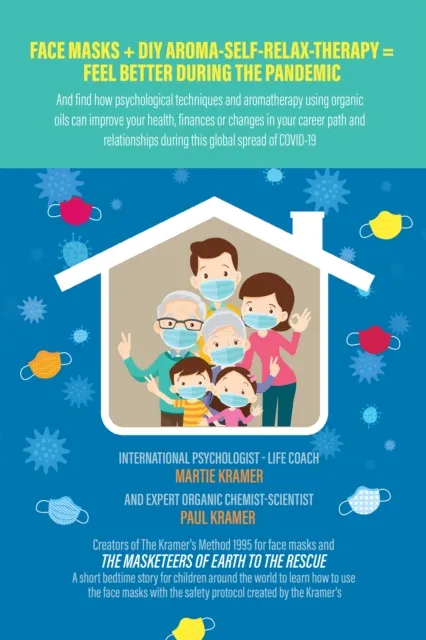 Face Masks + DIY Aroma-Self-Relax-Therapy = Feel Better During the Pandemic