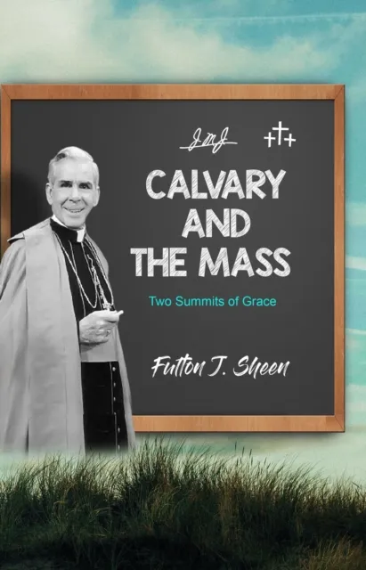 Calvary and the Mass