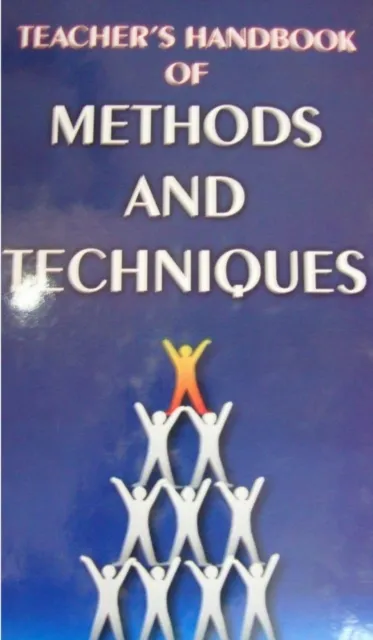 Teacher's Handbook Of Methods And Techniques