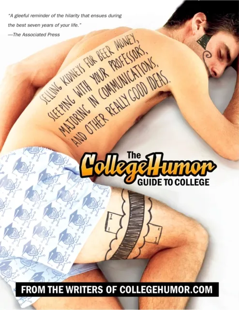 CollegeHumor Guide To College