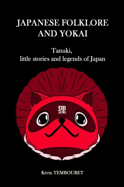 Tanuki, Little Stories and Legends of Japan