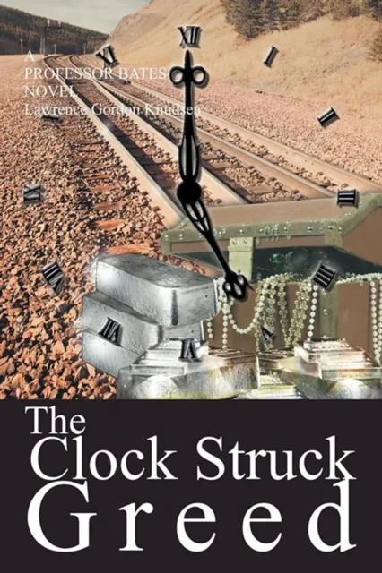 Clock Struck Greed