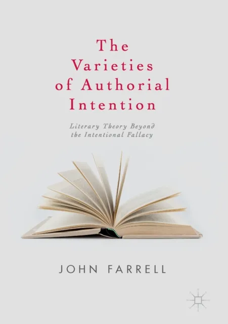 Varieties of Authorial Intention