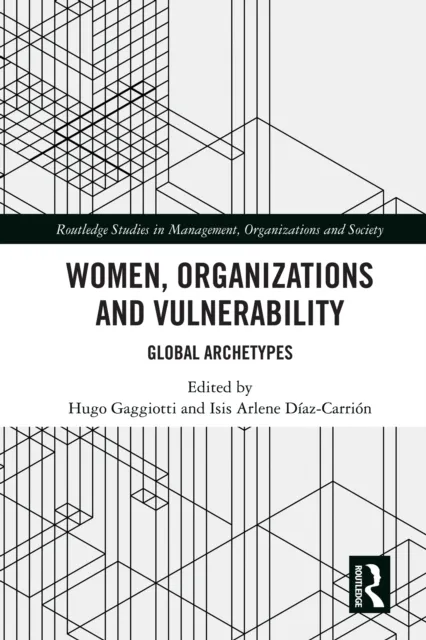 Women, Organizations and Vulnerability