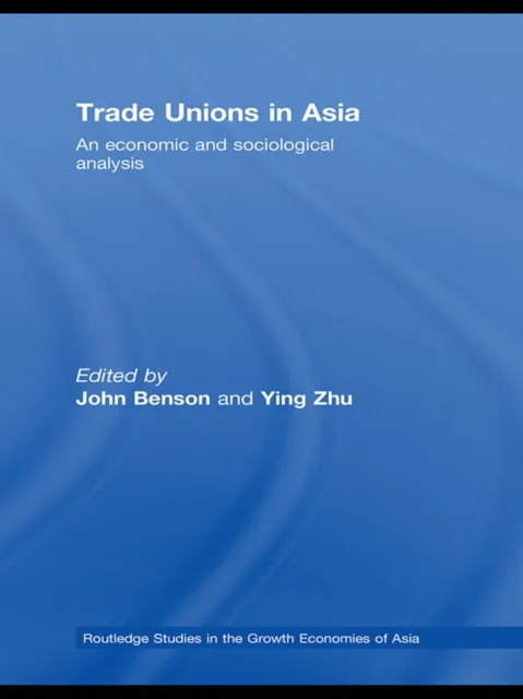 Trade Unions in Asia
