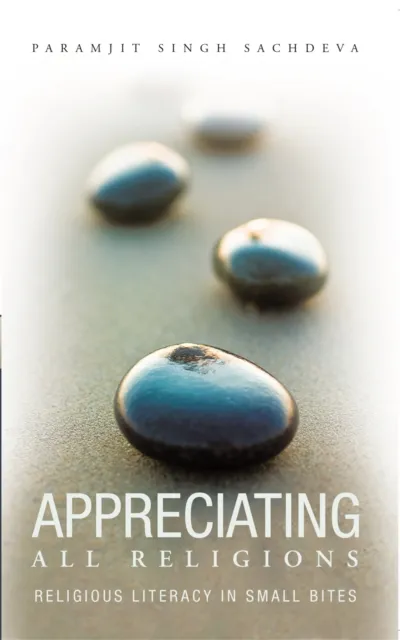 Appreciating All Religions