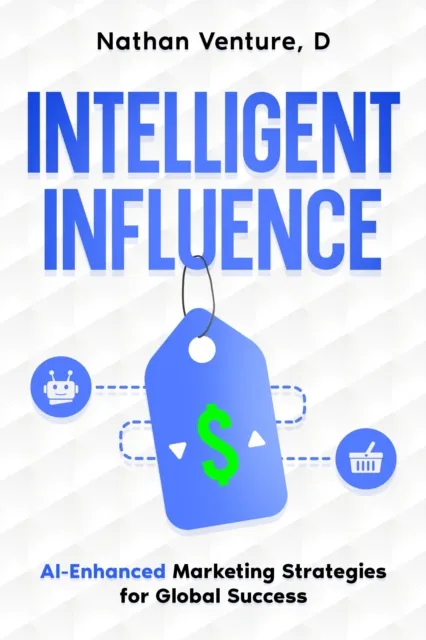 Intelligent Influence