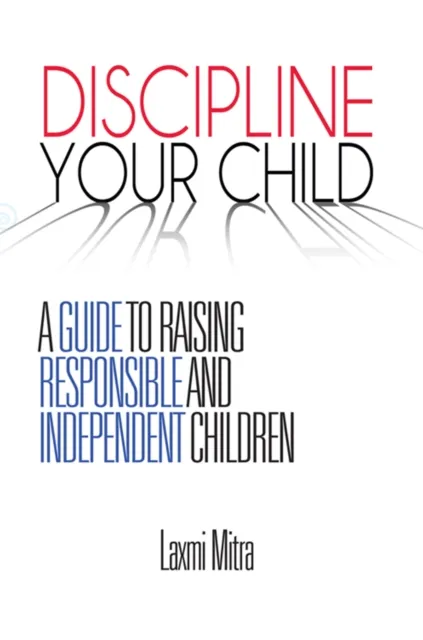 Discipline Your Child