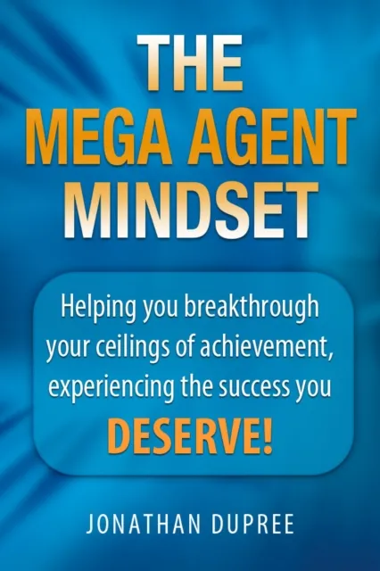 Mega Agent Mindset