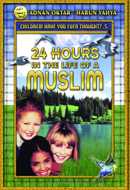 24 Hours in the Life of a Muslim