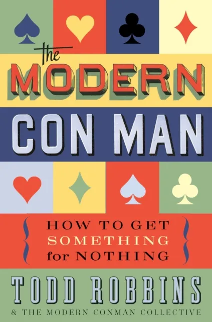 Modern Con Man