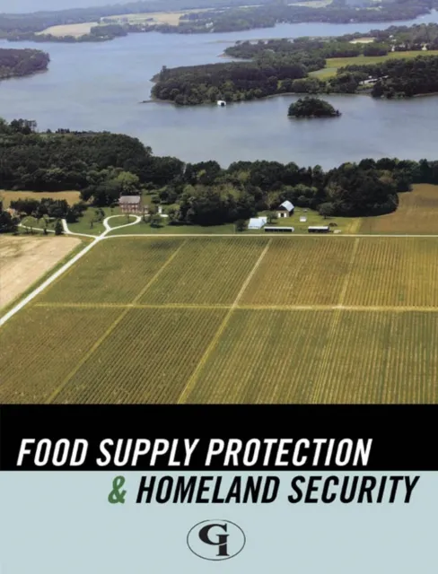 Food Supply Protection and Homeland Security