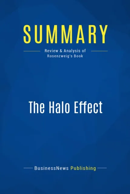 Summary: The Halo Effect