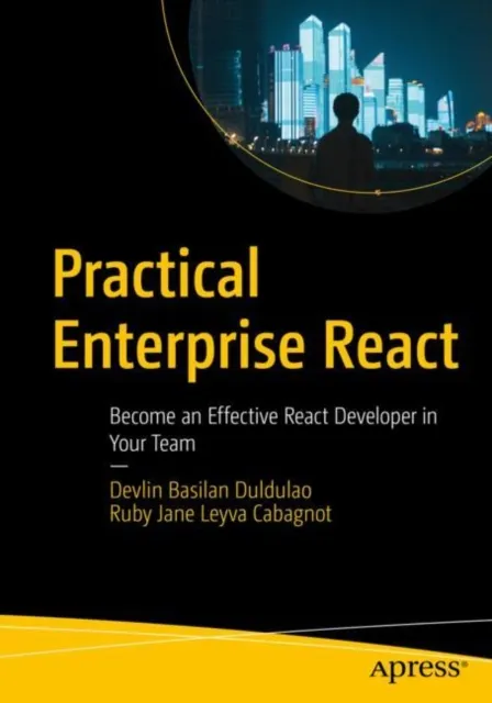 Practical Enterprise React
