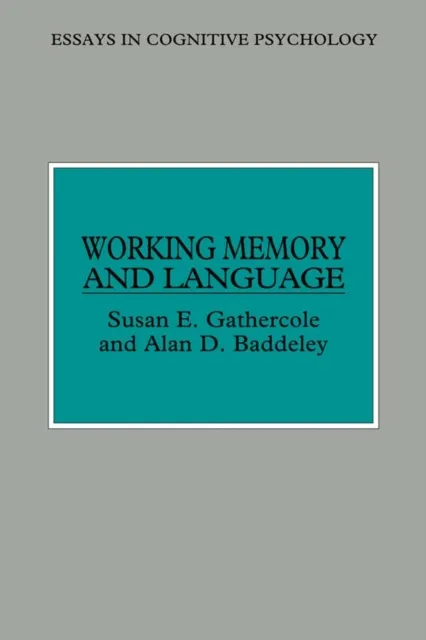 Working Memory and Language