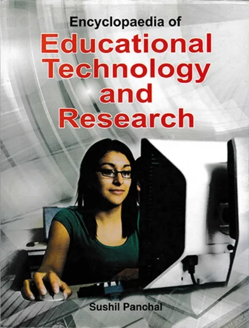 Encyclopaedia of Educational Technology and Research