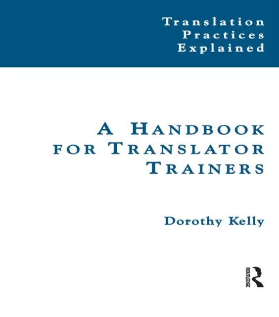 Handbook for Translator Trainers