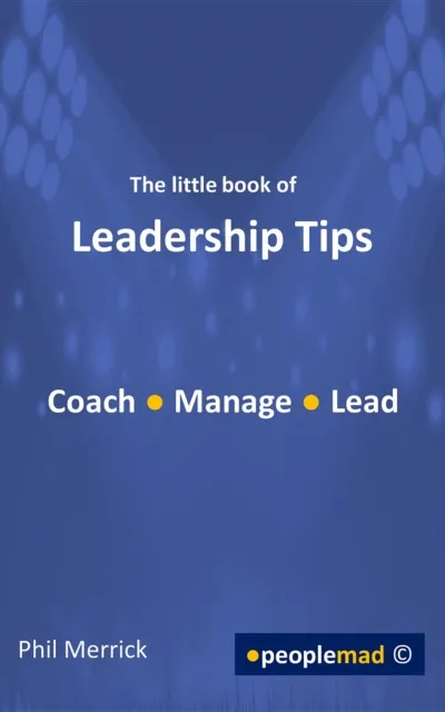 Little Book Of Leadership Tips