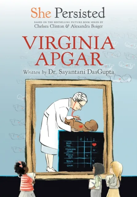 She Persisted: Virginia Apgar