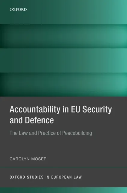 Accountability in EU Security and Defence