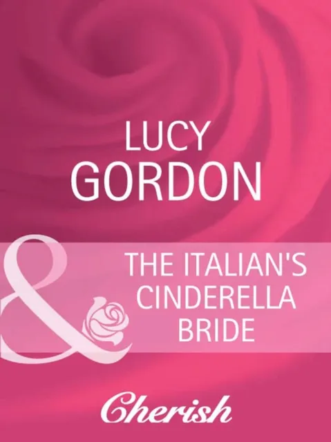 Italian's Cinderella Bride
