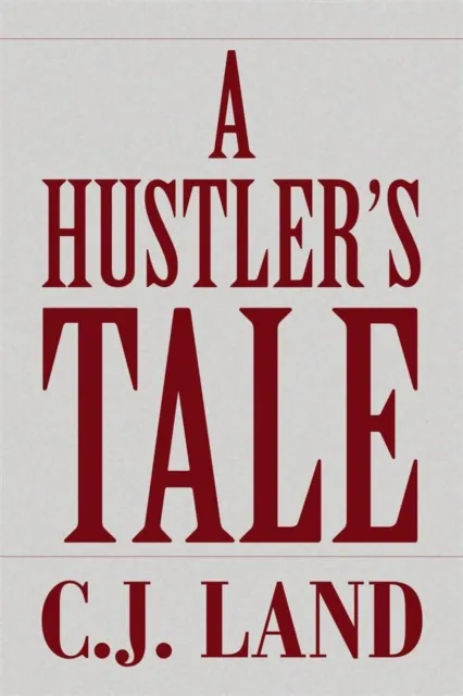Hustler's Tale