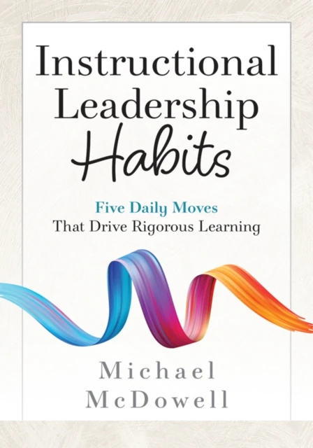 Instructional Leadership Habits