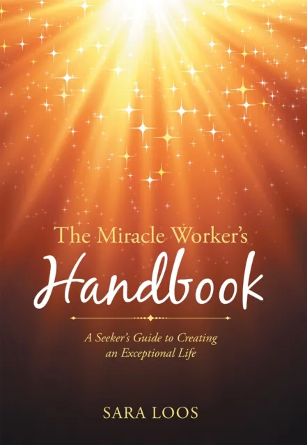 Miracle Worker'S Handbook