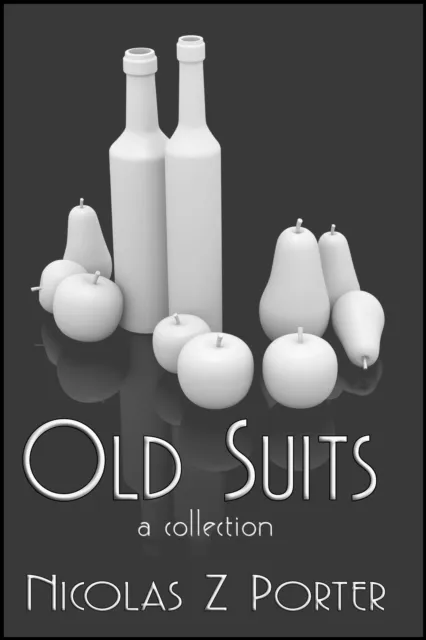 Old Suits: A Collection
