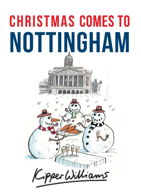 Christmas Comes to Nottingham