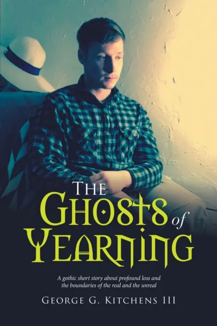 Ghosts of Yearning