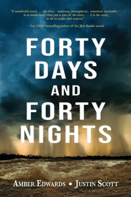 Forty Days and Forty Nights