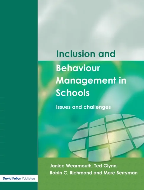 Inclusion and Behaviour Management in Schools