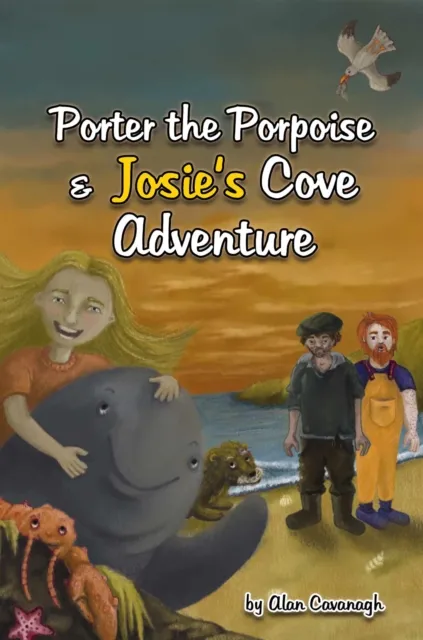 Porter the Porpoise and Josie's cove adventure