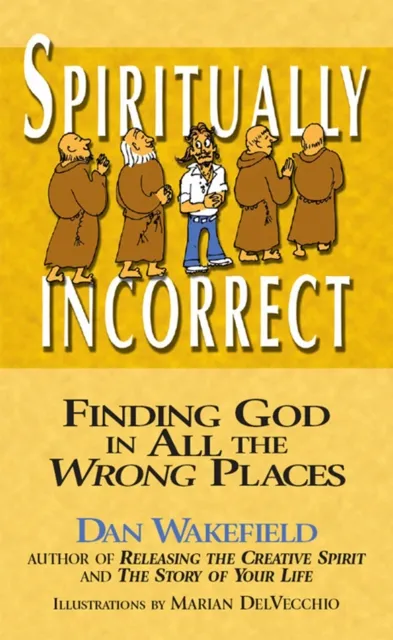 Spiritually Incorrect