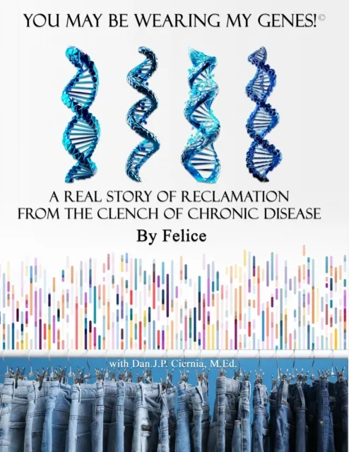 You May Be Wearing My Genes